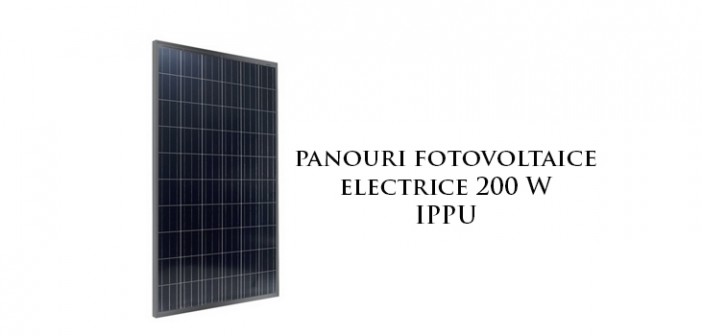 Panouri solare fotovoltaie electrice 200 W