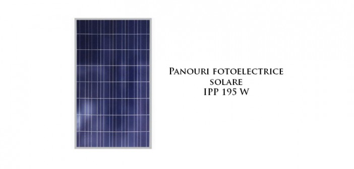 Panouri fotoelectrice solare IPP 195W