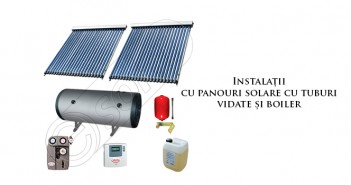 Instalații de panouri solare cu tuburi vidate și boiler