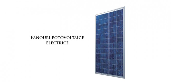 Panouri fotovoltaice electrice
