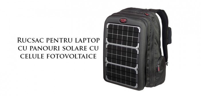 Rucsac pentru laptop cu panouri fotovoltaice prețuri ieftine