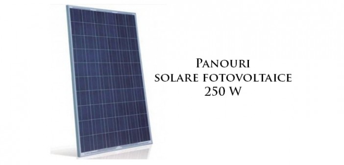 Panouri solare fotovoltaice 250 W durabile